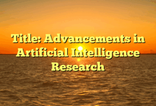 Title: Advancements in Artificial Intelligence Research