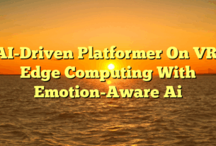 AI-Driven Platformer On VR: Edge Computing With Emotion-Aware Ai