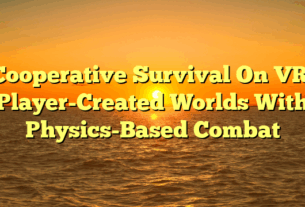 Cooperative Survival On VR: Player-Created Worlds With Physics-Based Combat